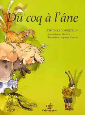 Couverture du produit · Du coq à l'âne : Poèmes et comptines