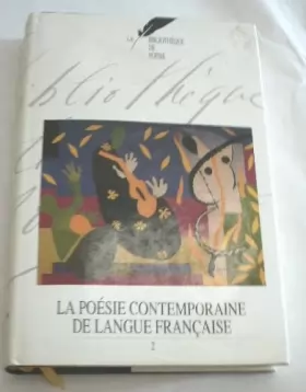 Couverture du produit · La bibliothèque de poésie France loisirs.. 16. La poésie contemporaine de langue française