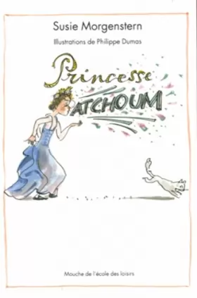 Couverture du produit · Princesse Atchoum
