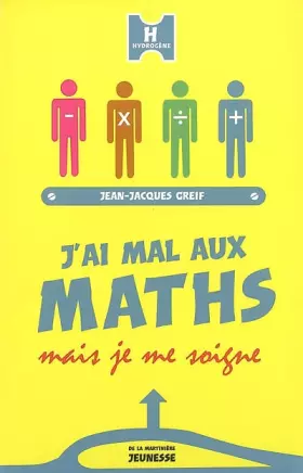 Couverture du produit · J'ai mal aux maths mais je me soigne