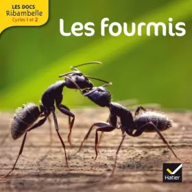 Couverture du produit · Les Docs Ribambelle Cycle 2 éd. 2014 - Les fourmis