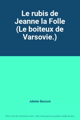 Couverture du produit · Le rubis de Jeanne la Folle (Le boiteux de Varsovie.)