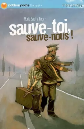Couverture du produit · Sauve-toi, sauve-nous !