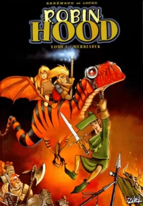 Couverture du produit · Robin Hood, tome 1 : Merriadek