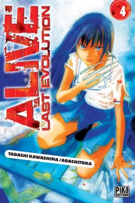 Couverture du produit · Alive T04: Last Evolution