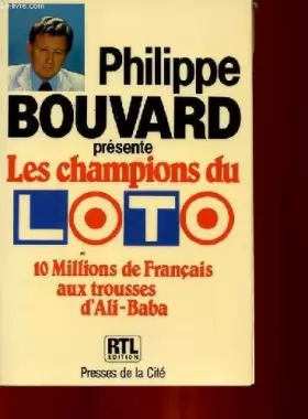 Couverture du produit · Les champions du loto / dix millions de français aux trousses d'ali baba