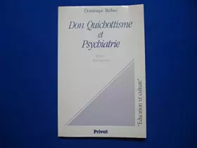 Couverture du produit · Don Quichottisme et psychiatrie