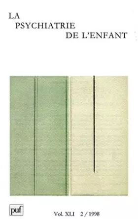 Couverture du produit · Psychiatrie de l'enfant, 1998, numéro 2