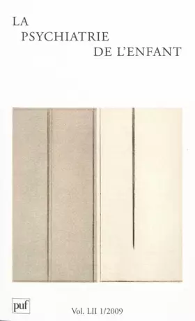 Couverture du produit · psychiatrie de l'enfant 2009, vol. 52 (1)
