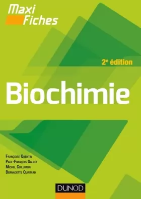 Couverture du produit · Maxi fiches - Biochimie - 2e éd.
