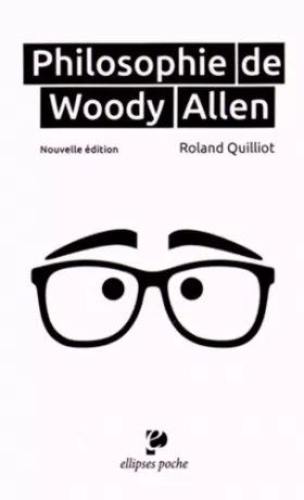 Couverture du produit · Philosophie de Woody Allen