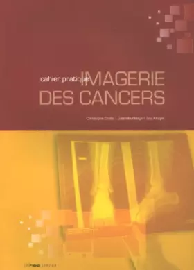 Couverture du produit · Cahier pratique d'imagerie des cancers