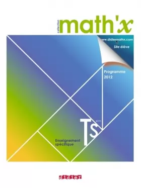 Couverture du produit · Math'x Tle S enseignement spécifique - Manuel format compact - édition 2012