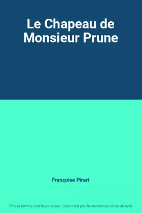 Couverture du produit · Le Chapeau de Monsieur Prune
