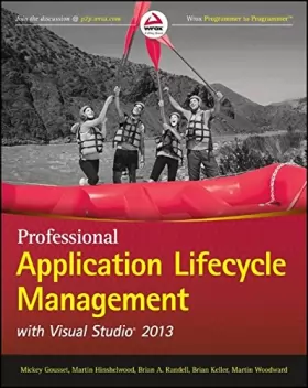 Couverture du produit · Professional Application Lifecycle Management: With Visual Studio 2013