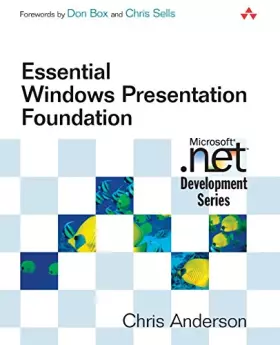 Couverture du produit · Essential Windows Presentation Foundation (WPF)