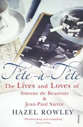 Couverture du produit · Tête-à-Tête: The Lives and Loves of Simone de Beauvoir & Jean-Paul Sartre