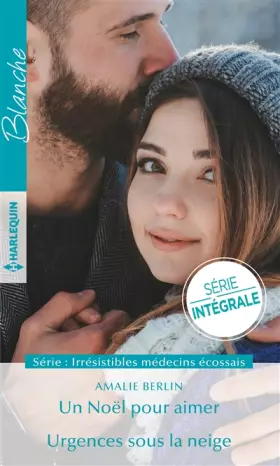 Couverture du produit · Un Noël pour aimer - Urgences sous la neige
