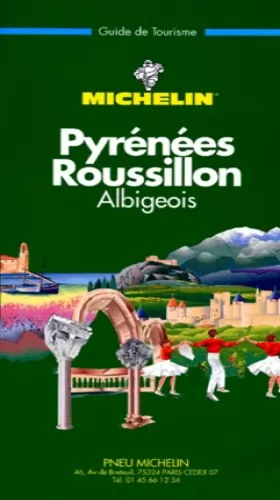 Couverture du produit · Michelin Green Guide: Pyrenees-Roussillon (Michelin Green Tourist Guides (French))
