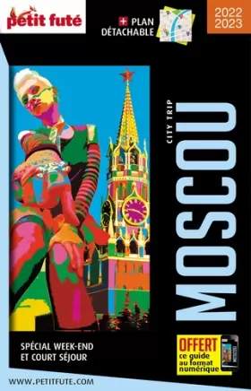 Couverture du produit · Guide Moscou 2022 City trip Petit Futé
