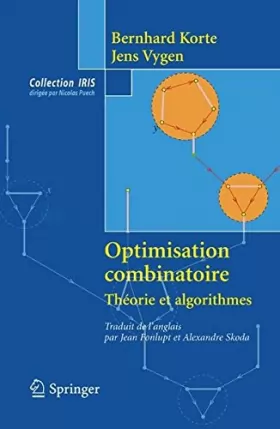 Couverture du produit · Optimisation combinatoire : Théorie et algorithmes