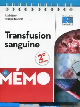 Couverture du produit · Transfusion sanguine : Le mémo