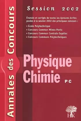 Couverture du produit · Physique et chimie PC 2002