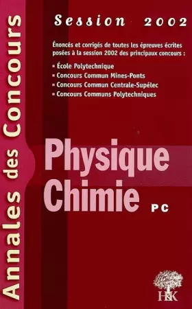 Couverture du produit · Physique et chimie PC 2002