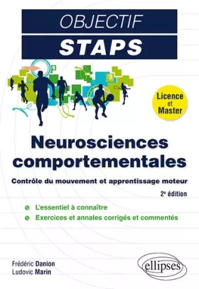 Couverture du produit · Neurosciences comportementales - Contrôle du mouvement et apprentissage moteur - 2e édition