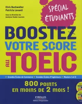 Couverture du produit · Boostez votre score au Toeic-spécial étudiants : 800 points en moins de 2 (mois) ! (2CD audio)