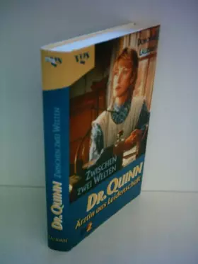 Couverture du produit · Doktor Quinn, Ärztin aus Leidenschaft, Zwischen zwei Welten
