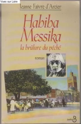 Couverture du produit · Habiba Messika : La brûlure du péché