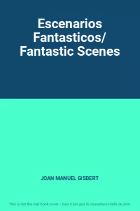 Couverture du produit · Escenarios Fantasticos/ Fantastic Scenes