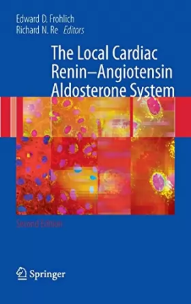 Couverture du produit · The Local Cardiac Renin-Angiotensin Aldosterone System