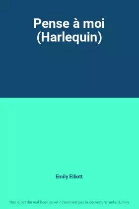 Couverture du produit · Pense à moi (Harlequin)