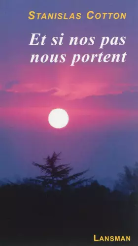 Couverture du produit · Et si nos pas nous portent