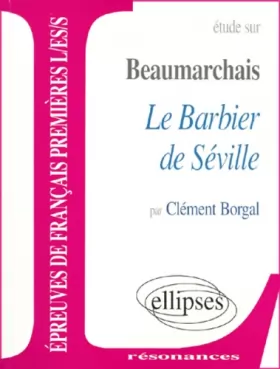 Couverture du produit · Beaumarchais, Le Barbier de Séville