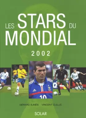 Couverture du produit · Les Stars du Mondial 2002