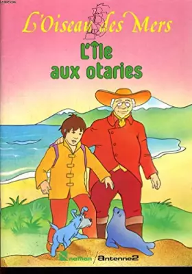 Couverture du produit · L'ile aux otaries