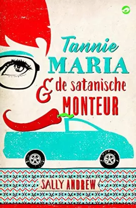 Couverture du produit · Tannie Maria en de demonische monteur