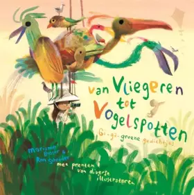 Couverture du produit · Van vliegeren tot vogelspotten: gi-ga-groene gedichtjes