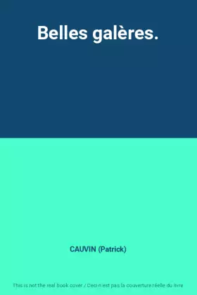 Couverture du produit · Belles galères.
