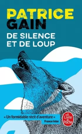 Couverture du produit · De silence et de loup
