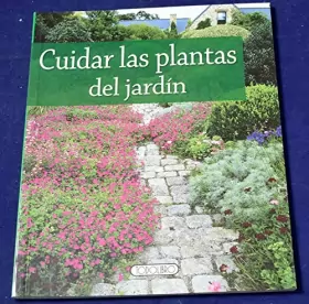 Couverture du produit · Cuidar las plantas de jardin