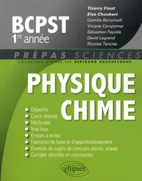 Couverture du produit · Physique Chimie BCPST 1re Année