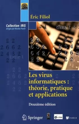 Couverture du produit · Les virus informatiques : théorie, pratique et applications