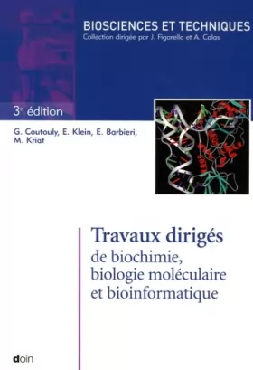 Couverture du produit · Travaux dirigés de biochimie biologie moléculaire et bioinformatique (1Cédérom)