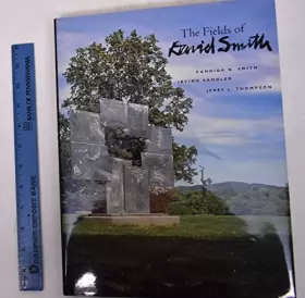 Couverture du produit · The Fields of David Smith /anglais