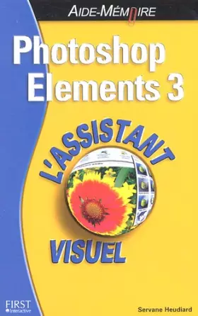 Couverture du produit · Photoshop Elements 3: L'Assistant visuel