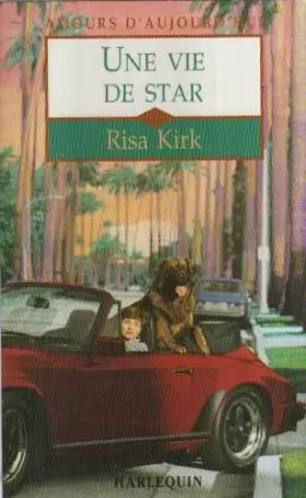 Couverture du produit · Une vie de star (Amours d'aujourd'hui)